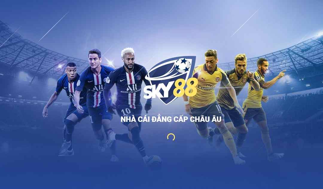 Nhà cái Sky88 hiện đã có mặt tại cả thị trường Châu Âu lẫn Châu Á