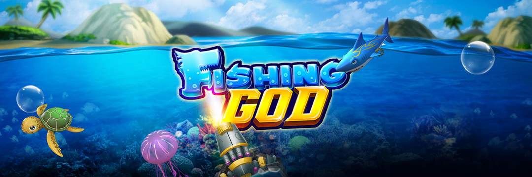 Fishing God là game về bắn cá đỉnh nhất